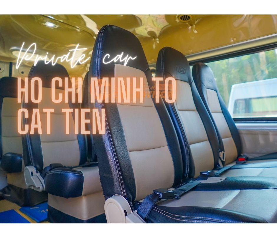 Ho Chi Minh to Cat Tien private car transfer